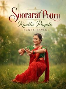 Soorarai Pottru Kaattu Payale dance cover poster